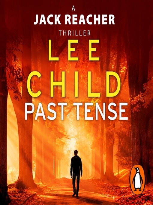 Title details for Past Tense by Lee Child - Wait list